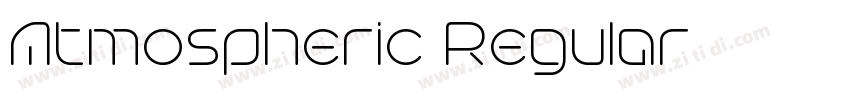 Atmospheric Regular字体转换 Atmospheric Regular字体转换